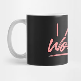 I am Worthy Pink Mug